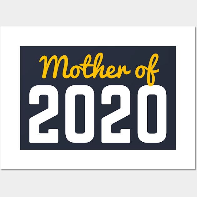 Mother of 2020 for your MOM on this Mother's Day Wall Art by Aziz